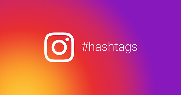 Cách sử dụng hashtags để phát triển thương hiệu trong năm 2021